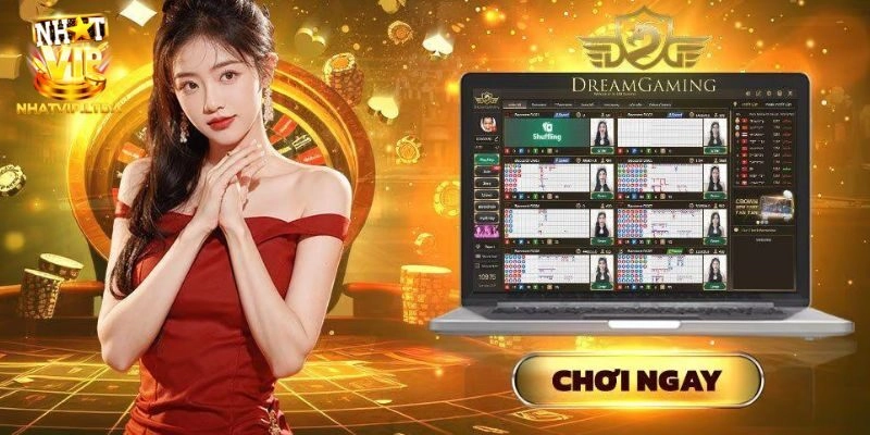 Những sản phẩm nổi bật của Dream Gaming