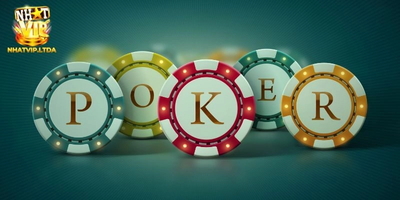 Cách Chơi Poker Nhatvip Chi Tiết Từ A - Z Cho Thành Viên Mới