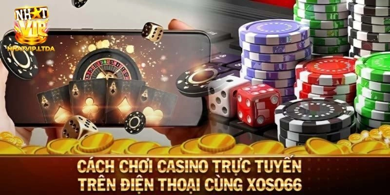 Chơi casino trên điện thoại là gì?