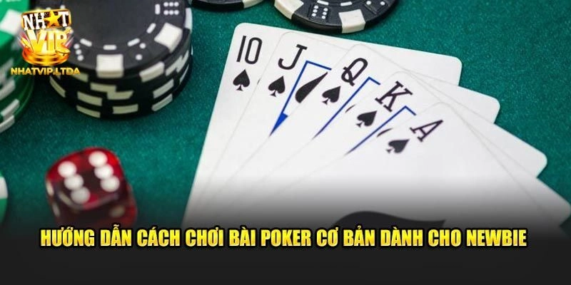 Cách chơi Poker đổi thưởng