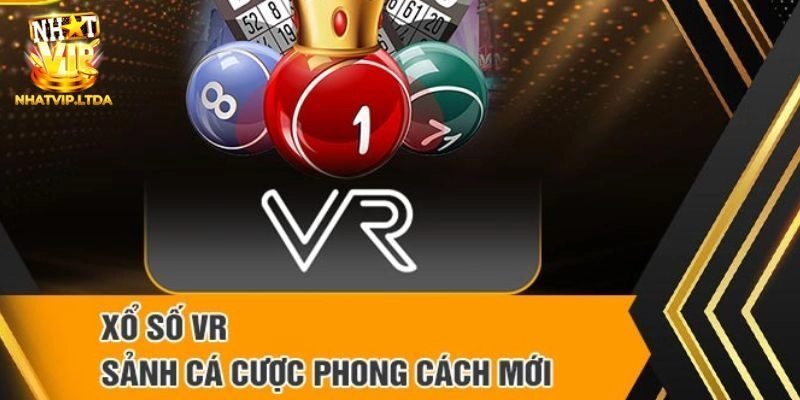 VR xổ số các sản phẩm nổi bật